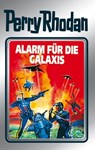 Perry Rhodan 44: Alarm für die Galaxis (Silberband) - Clark Darlton ; H.G. Ewers ; Hans Kneifel ; William Voltz ; Kurt Mahr - 9783845330433