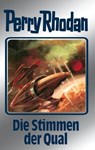 Perry Rhodan 64: Die Stimmen der Qual (Silberband) - Clark Darlton ; H.G. Francis ; William Voltz ; Ernst Vlcek - 9783845330631