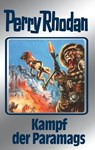 Perry Rhodan 66: Kampf der Paramags (Silberband) - Clark Darlton ; H.G. Francis ; William Voltz ; Ernst Vlcek - 9783845330655