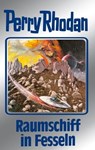 Perry Rhodan 82: Raumschiff in Fesseln (Silberband) - Clark Darlton ; H.G. Ewers ; H.G. Francis ; Hans Kneifel ; Kurt Mahr ; William Voltz ; Ernst Vlcek - 9783845330815