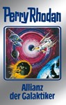Perry Rhodan 85: Allianz der Galaktiker (Silberband) - Clark Darlton ; H.G. Ewers ; Hans Kneifel ; Kurt Mahr ; William Voltz - 9783845330846