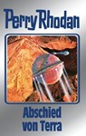 Perry Rhodan 93: Abschied von Terra (Silberband) - Clark Darlton ; H.G. Ewers ; Kurt Mahr ; William Voltz - 9783845330921