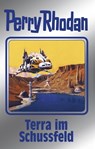 Perry Rhodan 123: Terra im Schussfeld (Silberband) - William Voltz ; H.G. Ewers ; H.G. Francis ; Peter Griese ; Clark Darlton - 9783845331225