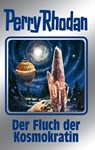 Perry Rhodan 132: Der Fluch der Kosmokratin (Silberband) - Kurt Mahr ; Clark Darlton ; H. G. Ewers ; William Voltz - 9783845331317