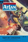 Atlan 12: Agent der Lenkzentrale - William Voltz - 9783845338866