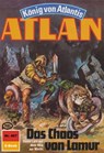 Atlan 467: Das Chaos von Lamur - Hubert Haensel - 9783845343419