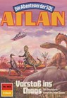 Atlan 602: Vorstoß ins Chaos - Horst Hoffmann - 9783845344768