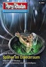 Perry Rhodan 2964: Späher im Dakkarraum - Uwe Anton - 9783845350646