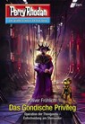 Perry Rhodan 2971: Das Gondische Privileg - Oliver Fröhlich - 9783845350714