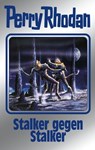 Perry Rhodan 157: Stalker gegen Stalker (Silberband) - Ernst Vlcek ; Arndt Ellmer ; H. G. Ewers ; Marianne Sydow ; H. G. Francis - 9783845351209