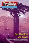 Perry Rhodan 3033: Das Phantom von Lepso - Leo Lukas - 9783845360331