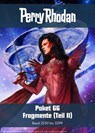 Perry Rhodan-Paket 66: Fragmente (Teil 2) - Christian Montillon ; Oliver Fröhlich ; Susan Schwartz ; Robert Corvus ; Michelle Stern ; Leo Lukas ; Uwe Anton ; Ben Calvin Hary ; Kai Hirdt ; Michael Marcus Thurner ; Hubert Haensel ; Wim Vandemaan ; Andreas Eschbach - 9783845363509