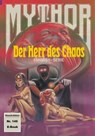 Mythor 149: Der Herr des Chaos - Hubert Haensel - 9783845399010