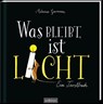 Was bleibt, ist Licht - Melanie Garanin - 9783845843506