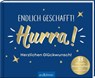 Endlich geschafft! Hurra! Herzlichen Glückwunsch! -  - 9783845866352