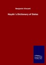 Haydn´s Dictionary of Dates - Benjamin Vincent - 9783846047958