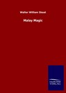 Malay Magic - Walter William Skeat - 9783846048733
