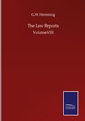 The Law Reports - G W Hemming - 9783846058930