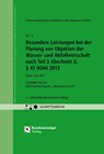 Besondere Leistungen bei der Planung von Objekten der Wasser- und Abfallwirtschaft nach Teil 3 Abschnitt 3, § 41 HOAI 2013 -  - 9783846208243