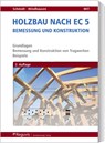 Holzbau nach EC 5 - Peter Schmidt ;  Saskia Windhausen - 9783846209493