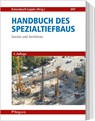 Handbuch des Spezialtiefbaus - Rolf Katzenbach ; Steffen Leppla - 9783846212752