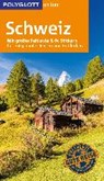POLYGLOTT on tour Reiseführer Schweiz - HABITZ,  Gunnar - 9783846403297