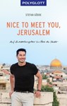 Nice to meet you, Jerusalem - Stefan Gödde - 9783846407707