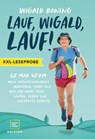 XXL-Leseprobe: Lauf, Wigald, lauf! - Wigald Boning - 9783846409114