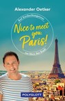 Nice to meet you, Paris! - Alexander Oetker - 9783846409992
