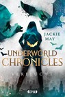 Underworld Chronicles - Verflucht - Jackie May - 9783846601242