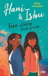 Hani & Ishu: Fake-Dating leicht gemacht - Adiba Jaigirdar - 9783846601693