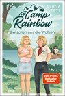 Camp Rainbow - Zwischen uns die Wolken - Alicia Zett - 9783846602669