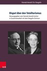 Disput uber den Totalitarismus - Hannah-Arendt Inst. for Totalitarianism Research ; Hannah Arendt ; Eric Voegelin - 9783847104926