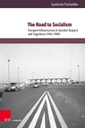 The Road to Socialism - Lyubomir Pozharliev - 9783847110040