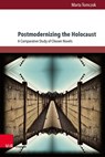 Postmodernizing the Holocaust - Marta Tomczok - 9783847116783