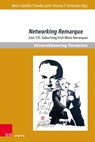Networking Remarque - Alice Cadeddu ; Claudia Junk ; Thomas F. Schneider - 9783847116998