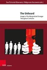The Unheard - Dr. Ewa Tichoniuk-Wawrowicz ; Dr. Malgorzata Karczewska - 9783847119326