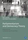 Parliamentarism and Democratic Theory - Prof. Dr. Kari Palonen ; Prof. Dr. Jose Maria Rosales - 9783847401582