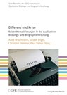 Differenz und Krise - Anke Wischmann ; Juliane Engel ; Christine Demmer - 9783847427520