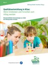 Qualitätsentwicklung in Kitas: Wenn Entdecken und Forschen zum Alltag werden - Stiftung Haus der kleinen Forscher - 9783847430438