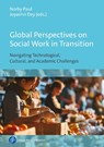 Global Perspectives on Social Work in Transition - Norby Paul ; Kavitha Rangasamy - 9783847431091