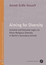 Aiming for Diversity - Dr. Annett Grafe-Geusch - 9783847431435