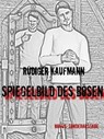 Spiegelbild des Bösen - Rüdiger Kaufmann - 9783847626510