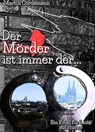 Der Mörder ist immer der... - Martin Cordemann - 9783847634911