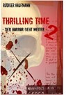 Thrilling Time 2 - Rüdiger Kaufmann - 9783847644804