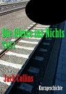 Die Gleise ins Nichts - Jack Collins - 9783847689317