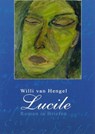 Lucile - Willi van Hengel - 9783847693826