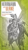 Herrmann und Ulrike - Johann Karl Wezel - 9783847704119