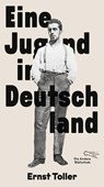 Eine Jugend in Deutschland - Ernst Toller - 9783847704782