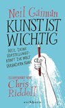 Kunst ist wichtig - Neil Gaiman - 9783847901143